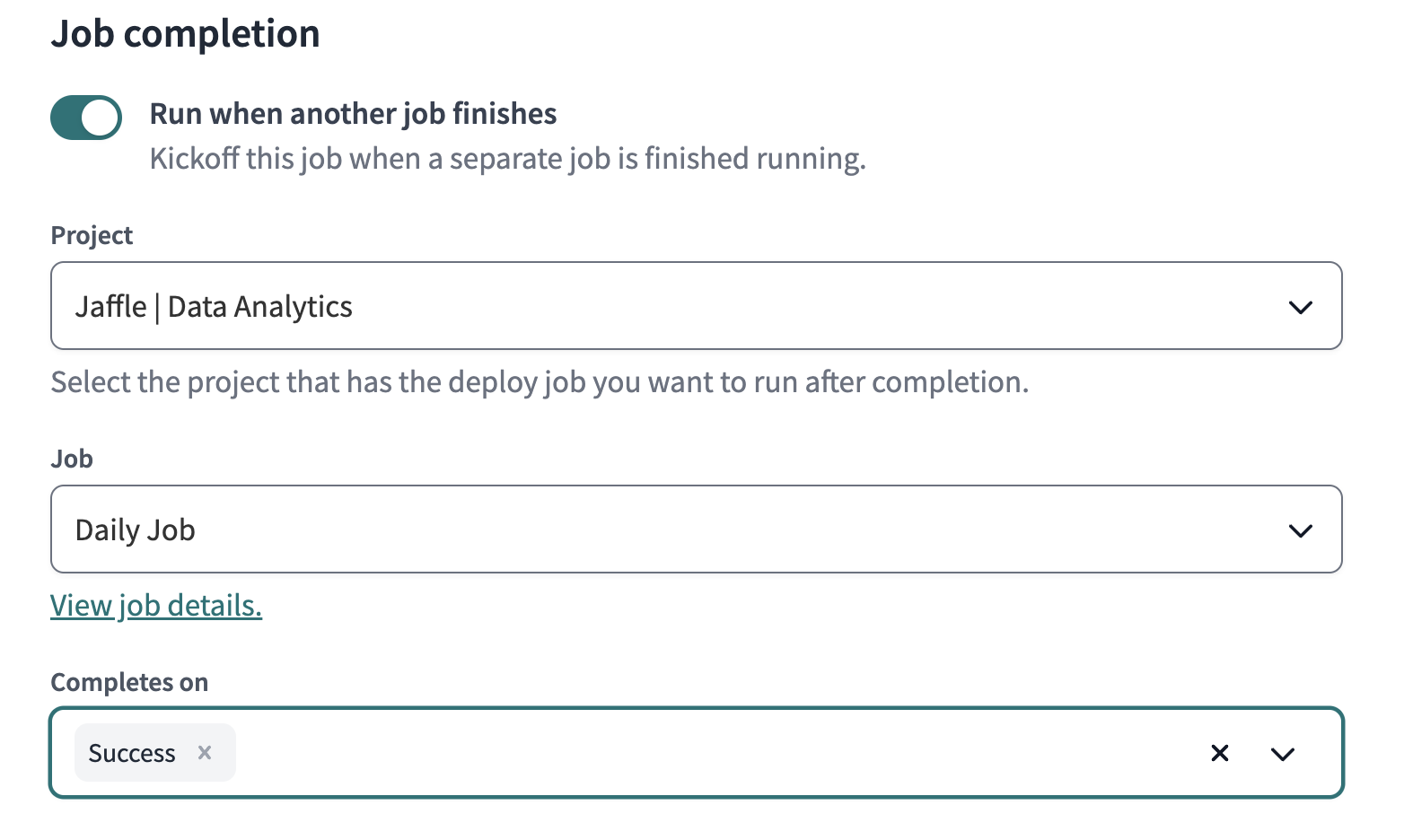 Trigger job on completion Trigger job on completion